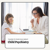 Child and Adolescent Psychiatry – What to Know