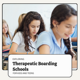 Exploring Therapeutic Boarding Schools for Academic and Emotional Support